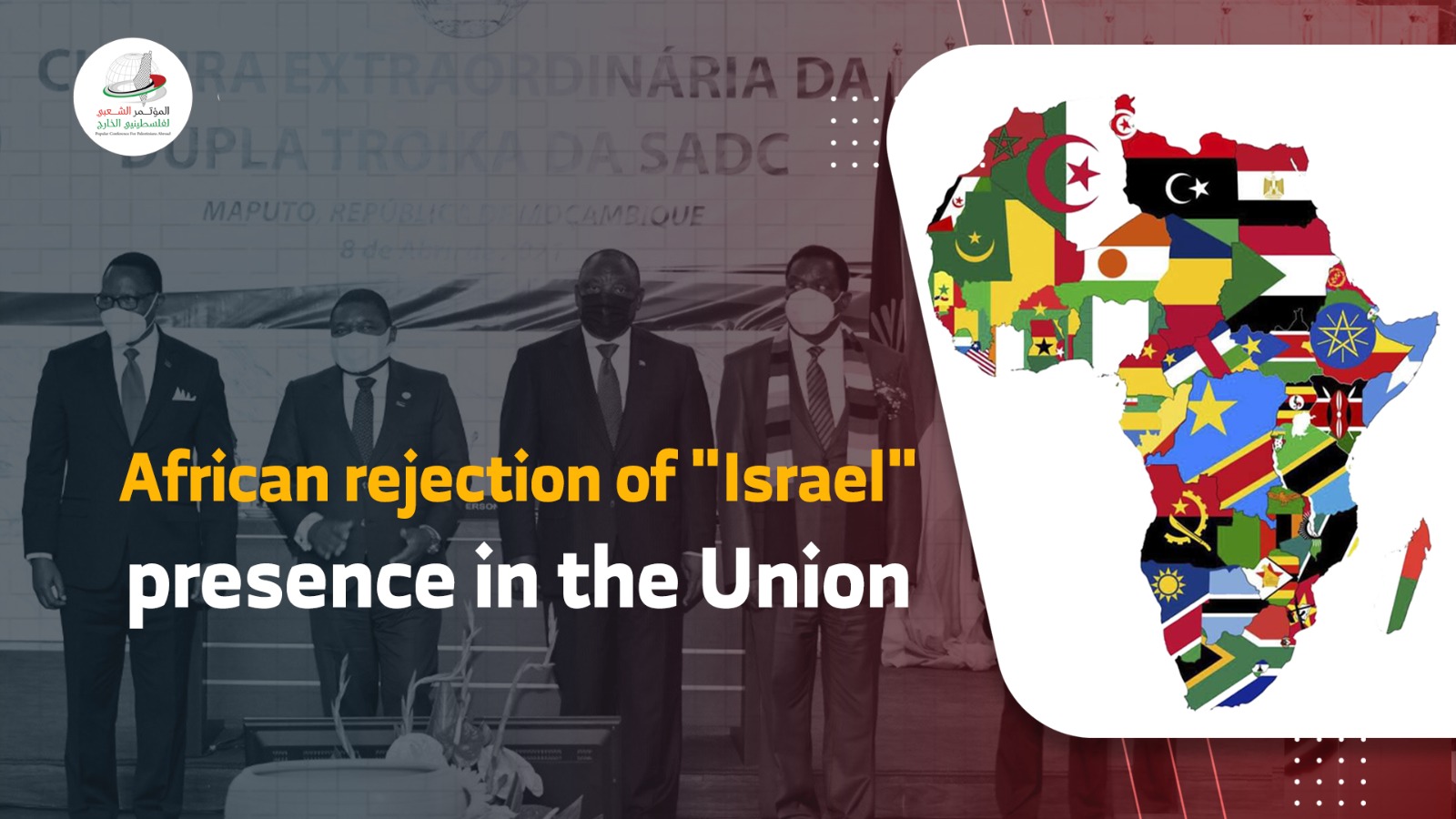 African rejection of "Israel" presence in the Union