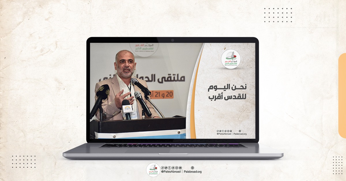 مصطفى اللداوي: نريد أن يكون الملتقى الوطني رافعة نوعية لقضايا شعبنا الفلسطيني