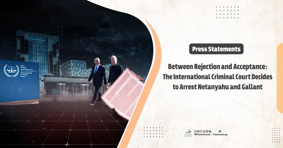 Between Rejection and Acceptance: The International Criminal Court Decides to Arrest Netanyahu and Gallant