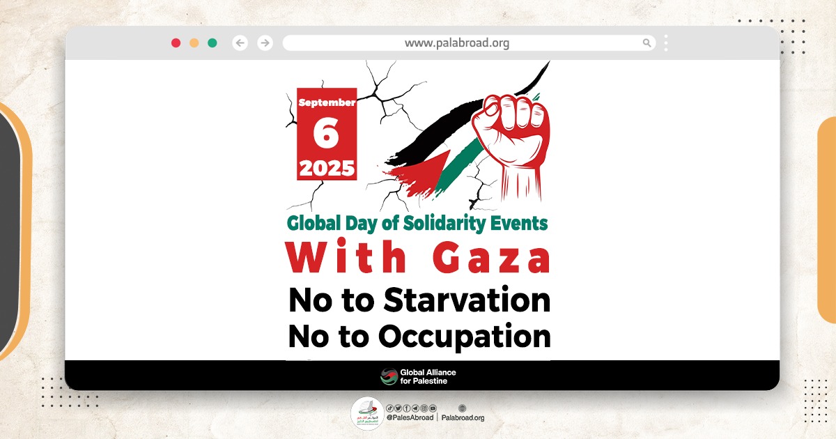 The Global Alliance for Palestine Announces a Global Day of Action for Gaza